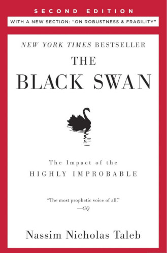 The Black Swan by Nassim Nicholas Taleb